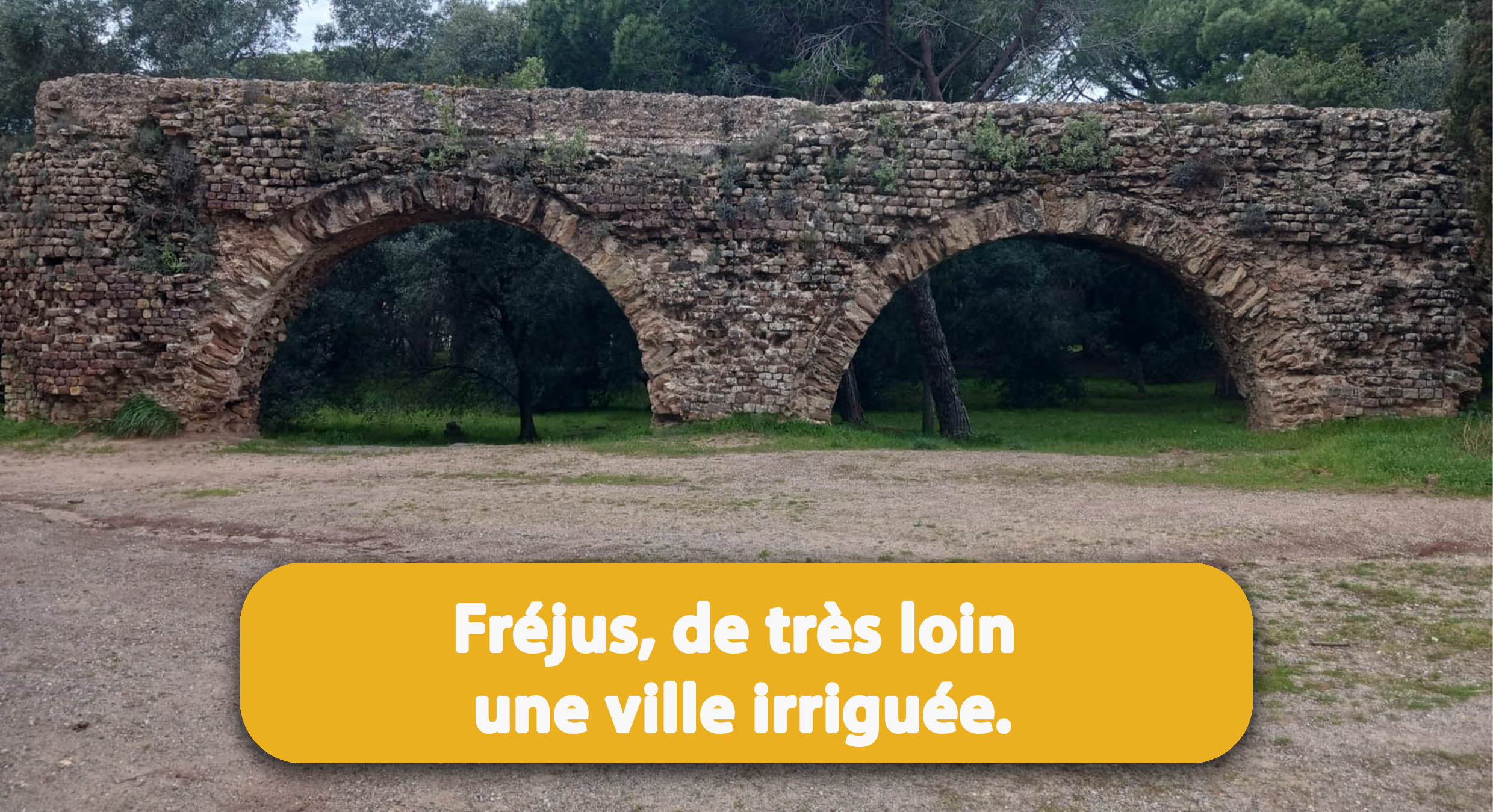 Ruine de l’aqueduc de Fréjus, vieux de plus de 2000 ans