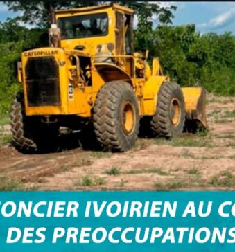 Le foncier ivoirien au cœur des préoccupations